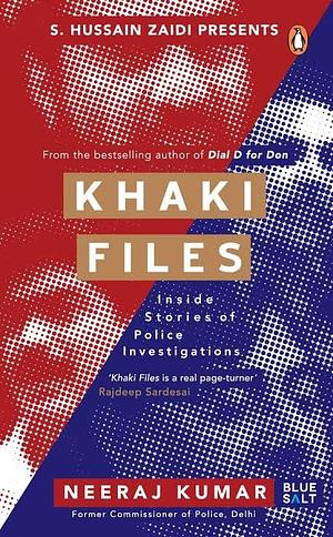 Khaki Files by Neeraj Kumar