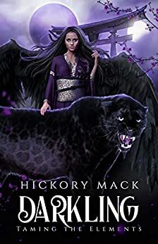 Darkling by Hickory Mack