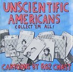 Unscientific Americans by Roz Chast