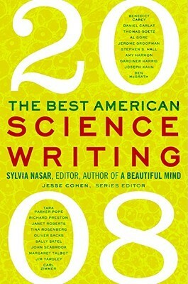 The Best American Science Writing 2008 by Jesse Cohen, Sylvia Nasar