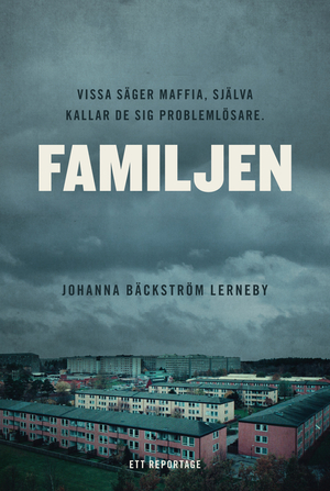 Familjen by Johanna Bäckström Lerneby