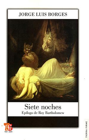 Siete noches by Jorge Luis Borges