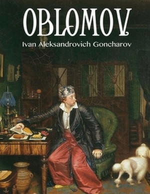 Oblomov (Annotated) by Ivan Goncharov