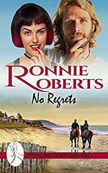 No Regrets by Ronnie Roberts