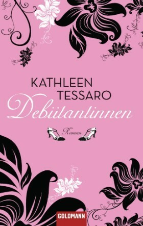 Debütantinnen Roman by Elvira Willems, Kathleen Tessaro