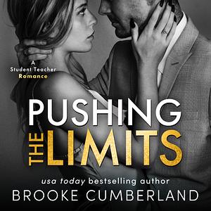 Pushing the Limits by Brooke Cumberland