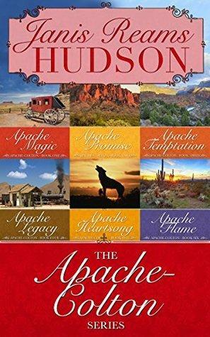 The Apache-Colton Series: Omnibus Edition by Janis Reams Hudson