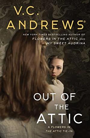 Out Of The Attic by V.C. Andrews
