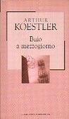 Buio a mezzogiorno by Arthur Koestler