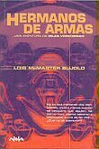Hermanos de Armas by Lois McMaster Bujold