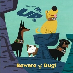 Beware of Dug! (Pictureback R: UP Movie Tie In) by The Walt Disney Company, Annie Auerbach