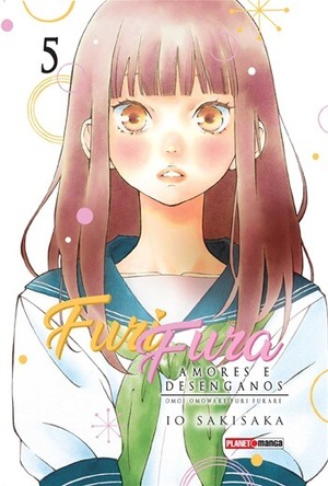 Furi Fura - Amores e Desenganos, Vol 05 by Io Sakisaka