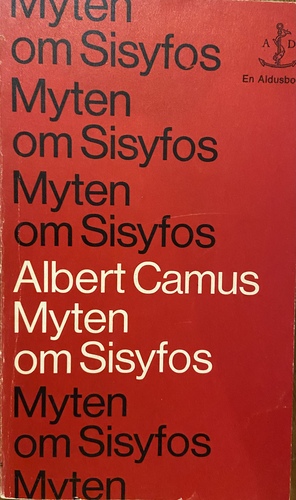 Myten om Sisyfos by Albert Camus