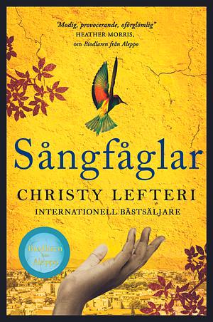 Sångfåglar by Christy Lefteri