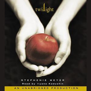 Twilight by Stephenie Meyer