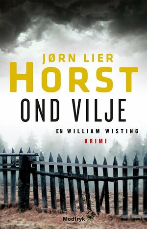 Ond vilje by Jørn Lier Horst