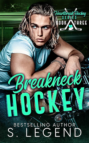 Breakneck Hockey by S. Legend