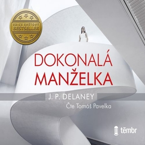 Dokonalá manželka by JP Delaney