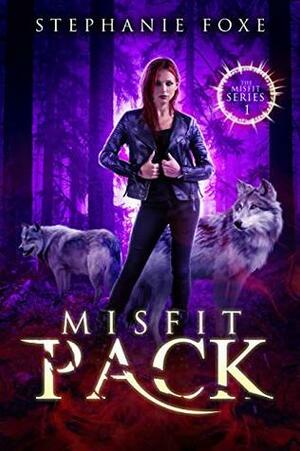 Misfit Pack by Stephanie Foxe