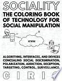 SOCIALITY, the Coloring Book of Technology for Social Manipulation by Paolo Cirio