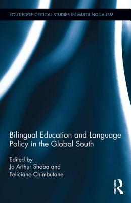 Bilingual Education and Language Policy in the Global South by 