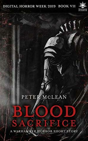 Blood Sacrifice by Peter McLean