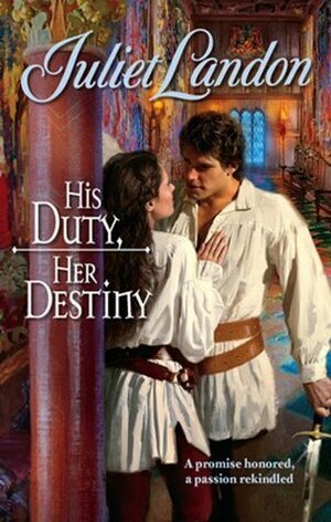 His Duty, Her Destiny by Juliet Landon