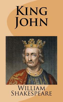 King John by William Shakespeare