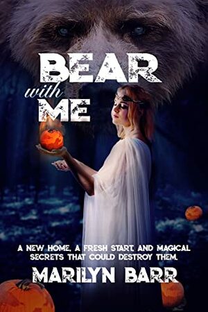 Bear with Me (Strawberry Shifters #1) by Marilyn Barr