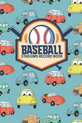 Baseball Stadiums Record Book by Rogue Plus Publishing