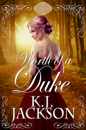 Worth of a Duke by K.J. Jackson