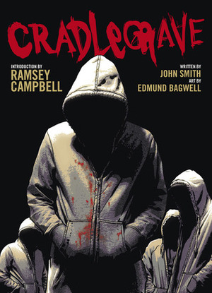 Cradlegrave by John Smith, Edmund Bagwell