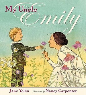 My Uncle Emily by Jane Yolen