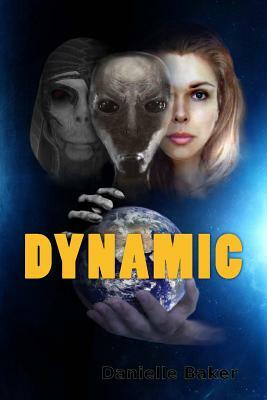 Dynamic by Danielle Baker