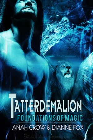 Tatterdemalion by Anah Crow, Dianne Fox