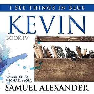 Kevin by Samuel Alexander
