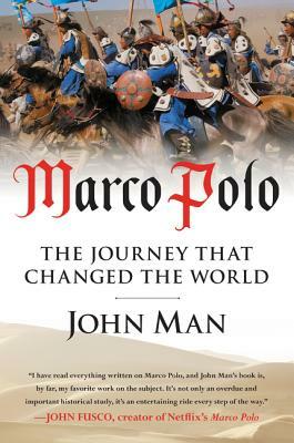 Marco Polo by John Man