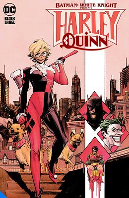 Batman: White Knight Presents: Harley Quinn by Katana Collins