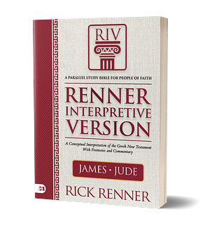 Renner Interpretive Version – James & Jude by Rick Renner