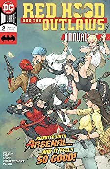 Red Hood and the Outlaws (2016-) Annual #2 by Scott Lobdell