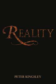 Reality by Peter Kingsley