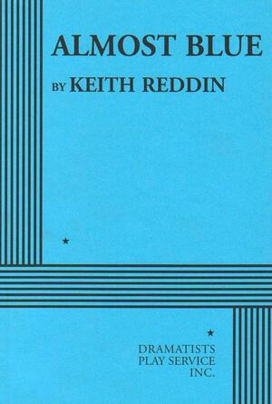 Almost Blue by Keith Reddin