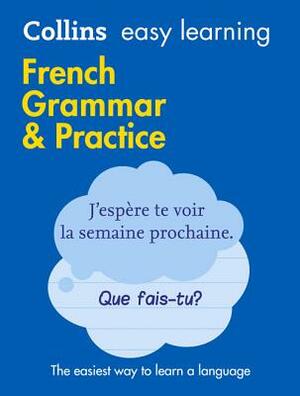 French Grammar & Practice by Collins Dictionaries
