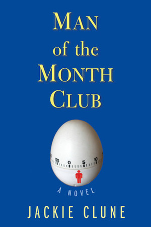 Man of the Month Club by Jackie Clune