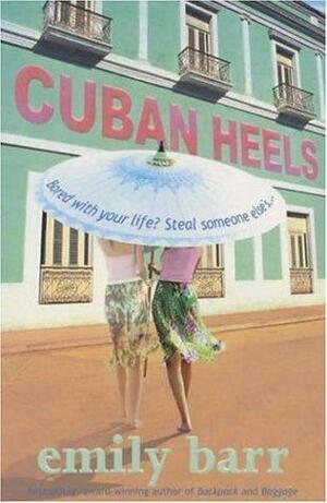 Cuban Heels Covermount by Emily Barr