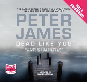 Dead Like You by Peter James