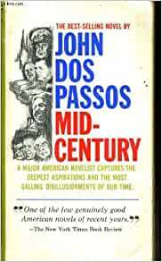 midcentury by Dos Passos John