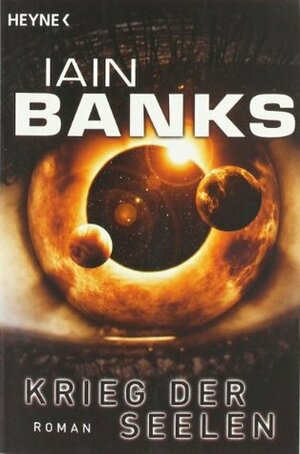 Krieg der Seelen by Iain M. Banks, Andreas Brandhorst