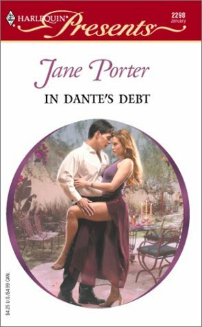 In Dante's Debt by Jane Porter