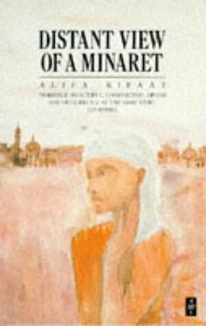 Distant View of a Minaret and Other Stories by أليفة رفعت, Denys Johnson-Davies, Alifa Rifaat